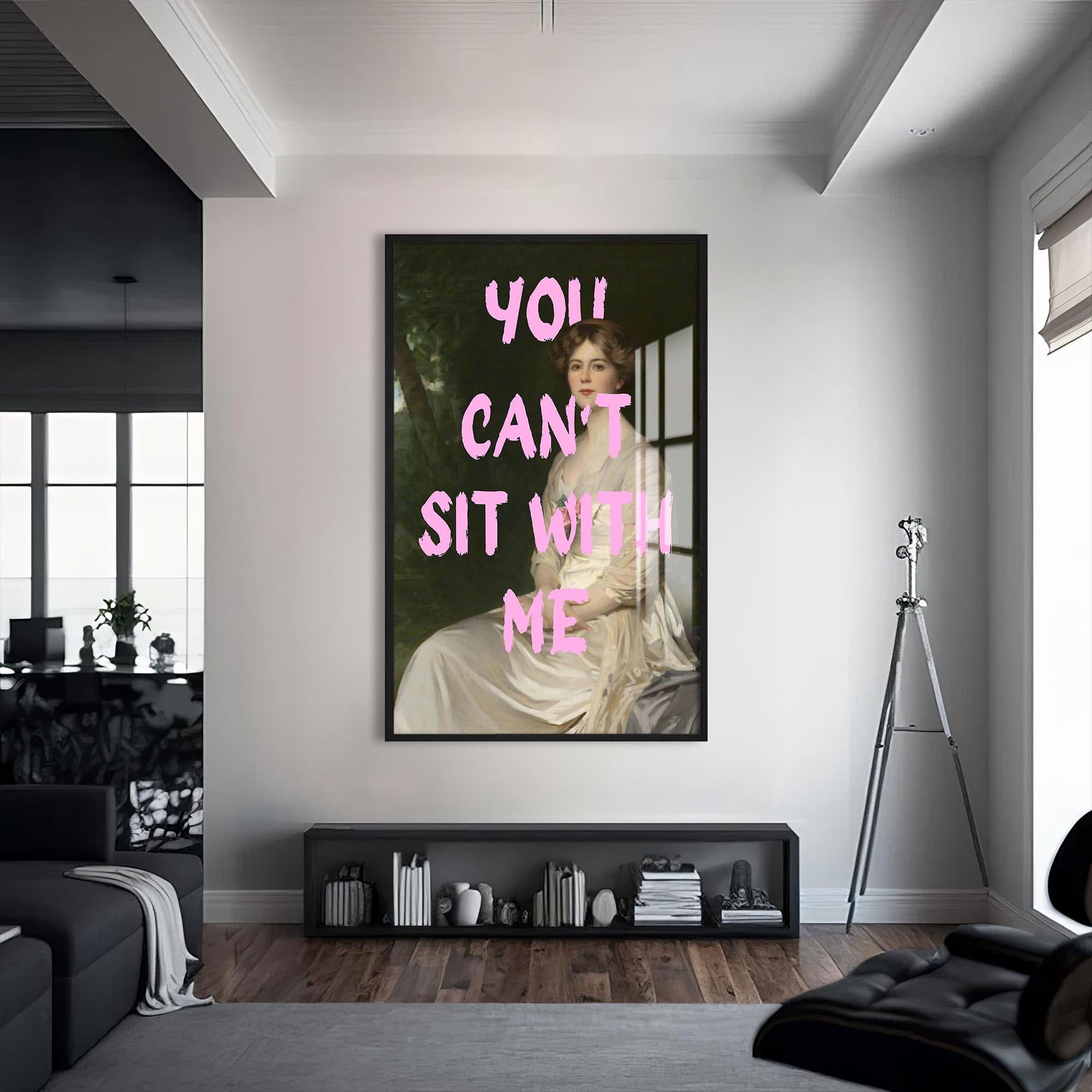 Artronauts Glass Print S | 72x46 cm | 28.3"x18.1" / Black You Can’t Sit With Me - Tempered Glass Wall Art