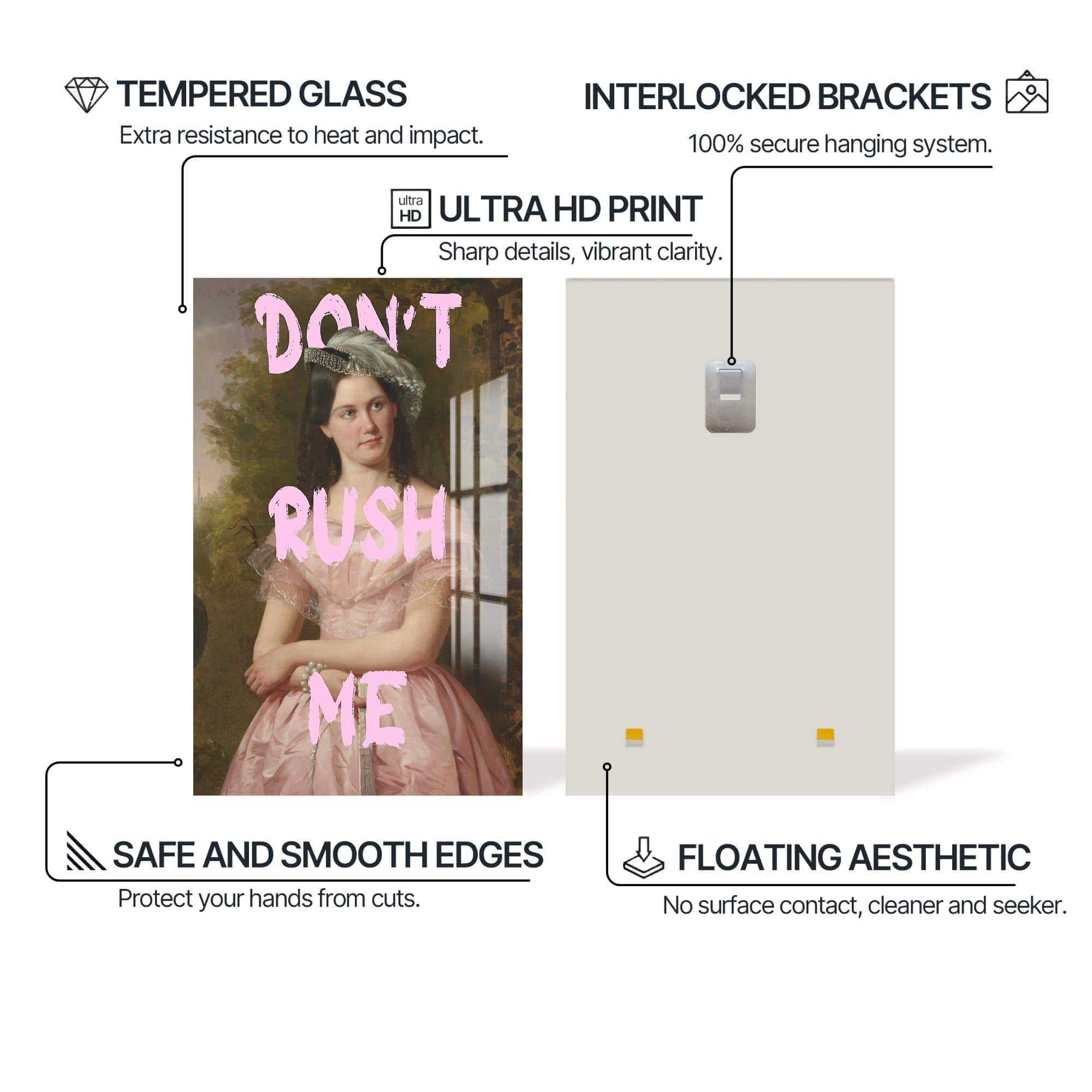 Artronauts Glass Print Don’t Rush Me - Tempered Glass Wall Art
