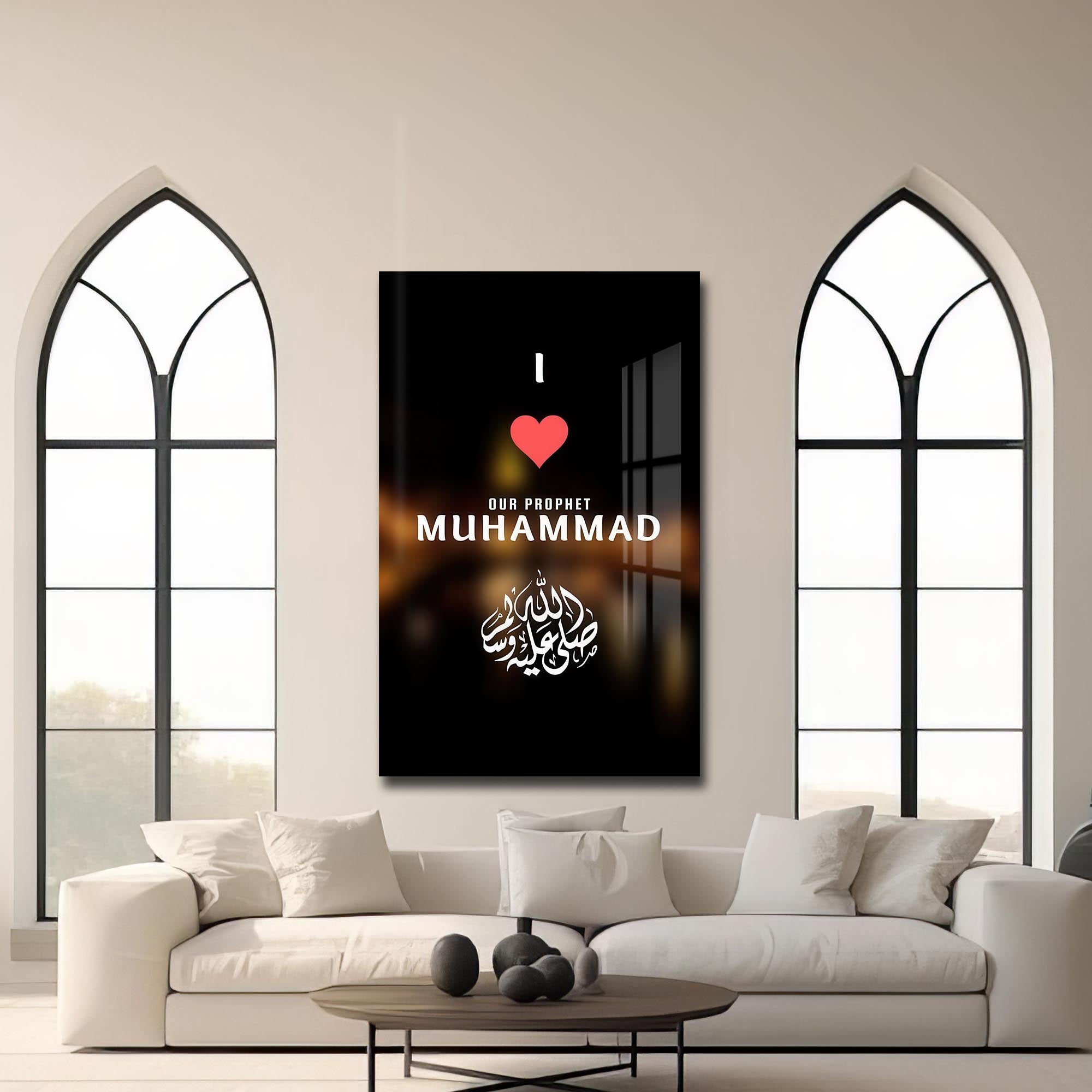 Artronauts Glass Print Love Prophet Muhammad- Islamic Tempered Glass Wall Art