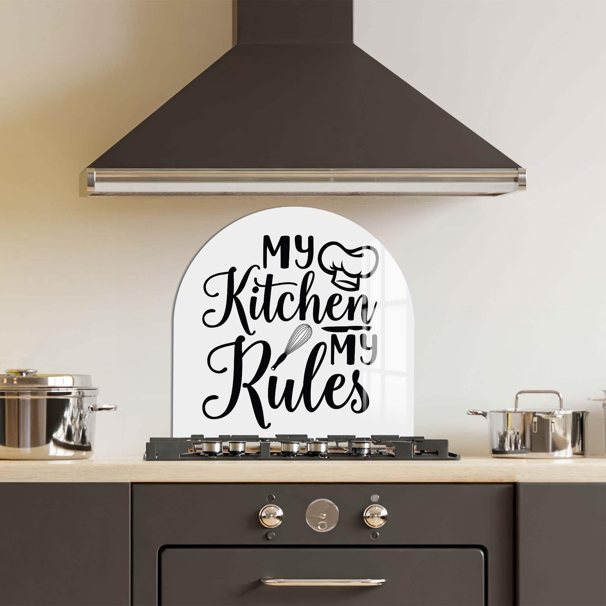 Artronauts Glass Print My Kitchen My Rules - Glass Splashback