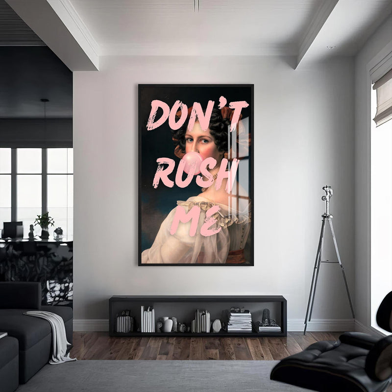 Artronauts Glass Print S | 72x46 cm | 28.3"x18.1" / Black Don't Rush Me - Tempered Glass Wall Art