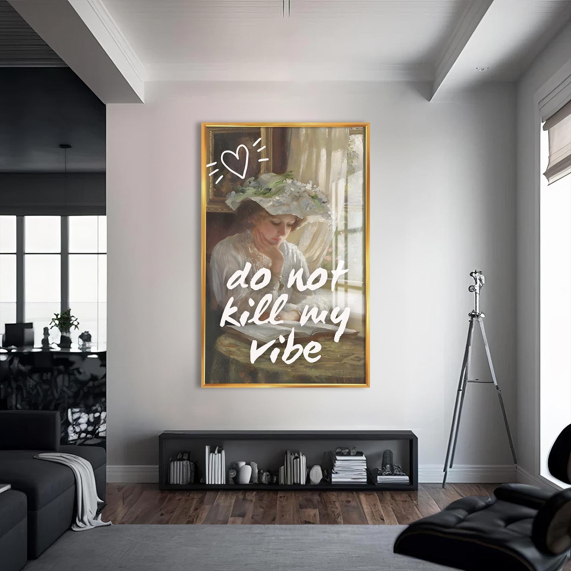Artronauts Glass Print S | 72x46 cm | 28.3"x18.1" / Gold Do Not Kill My Vibe - Tempered Glass Wall Art