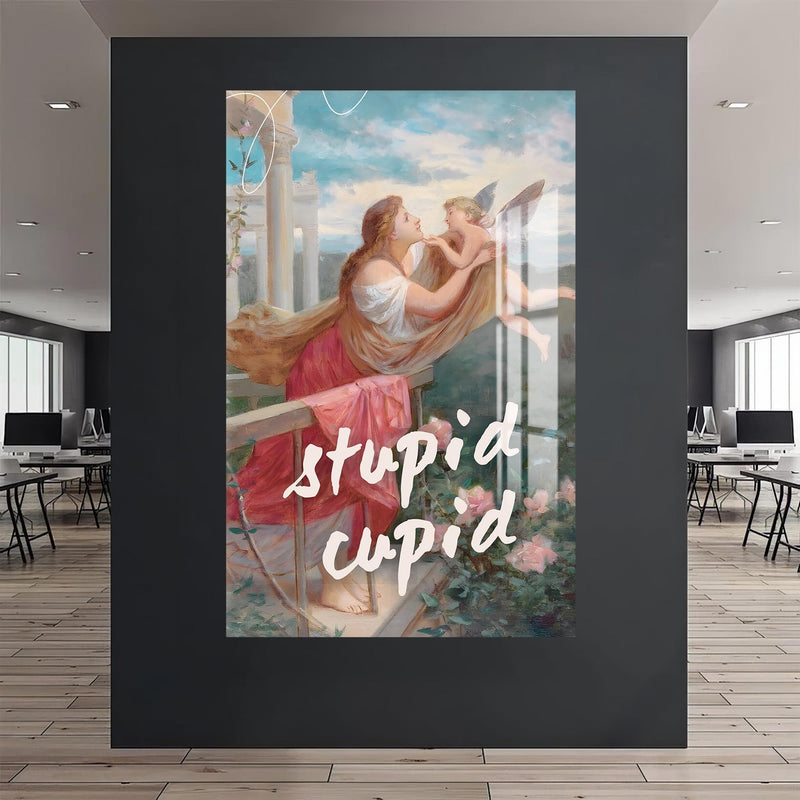 Artronauts Glass Print Stupid Cupid - Tempered Glass Wall Art
