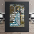 Artronauts Glass Print Valentine Flowers Quote - Tempered Glass Wall Art