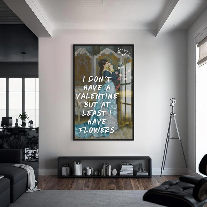 Artronauts Glass Print S | 72x46 cm | 28.3"x18.1" / Black Valentine Flowers Quote - Tempered Glass Wall Art