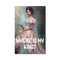 Artronauts Glass Print Where Is My King - Tempered Glass Wall Art