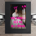 Artronauts Glass Print See Me Crowned - Tempered Glass Wall Art