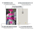 Artronauts Glass Print Don’t Impress Me - Tempered Glass Wall Art