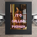 Artronauts Glass Print It’s Called Fashion - Tempered Glass Wall Art