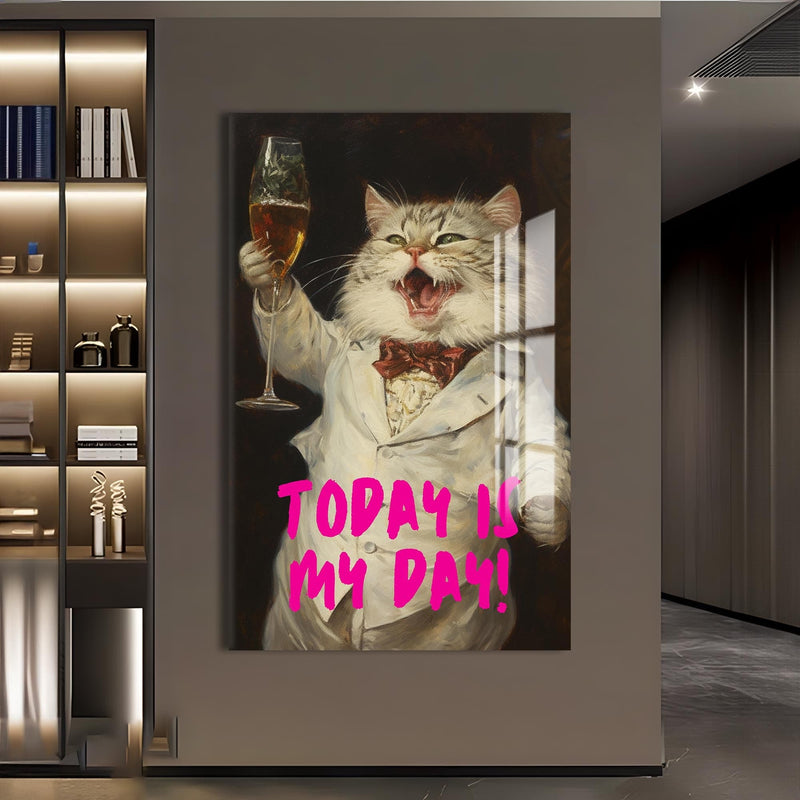 Artronauts Glass Print Today Is My Day - Tempered Glass Wall Art