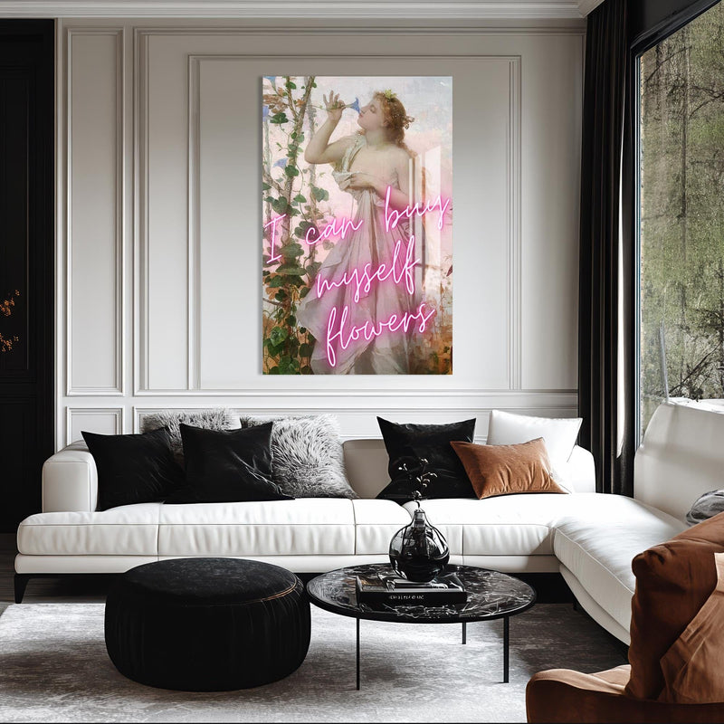 Artronauts Glass Print I Can Buy Myself Flowers - Tempered Glass Wall Art