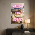 Artronauts Glass Print Waiting For Coffee - Tempered Glass Wall Art