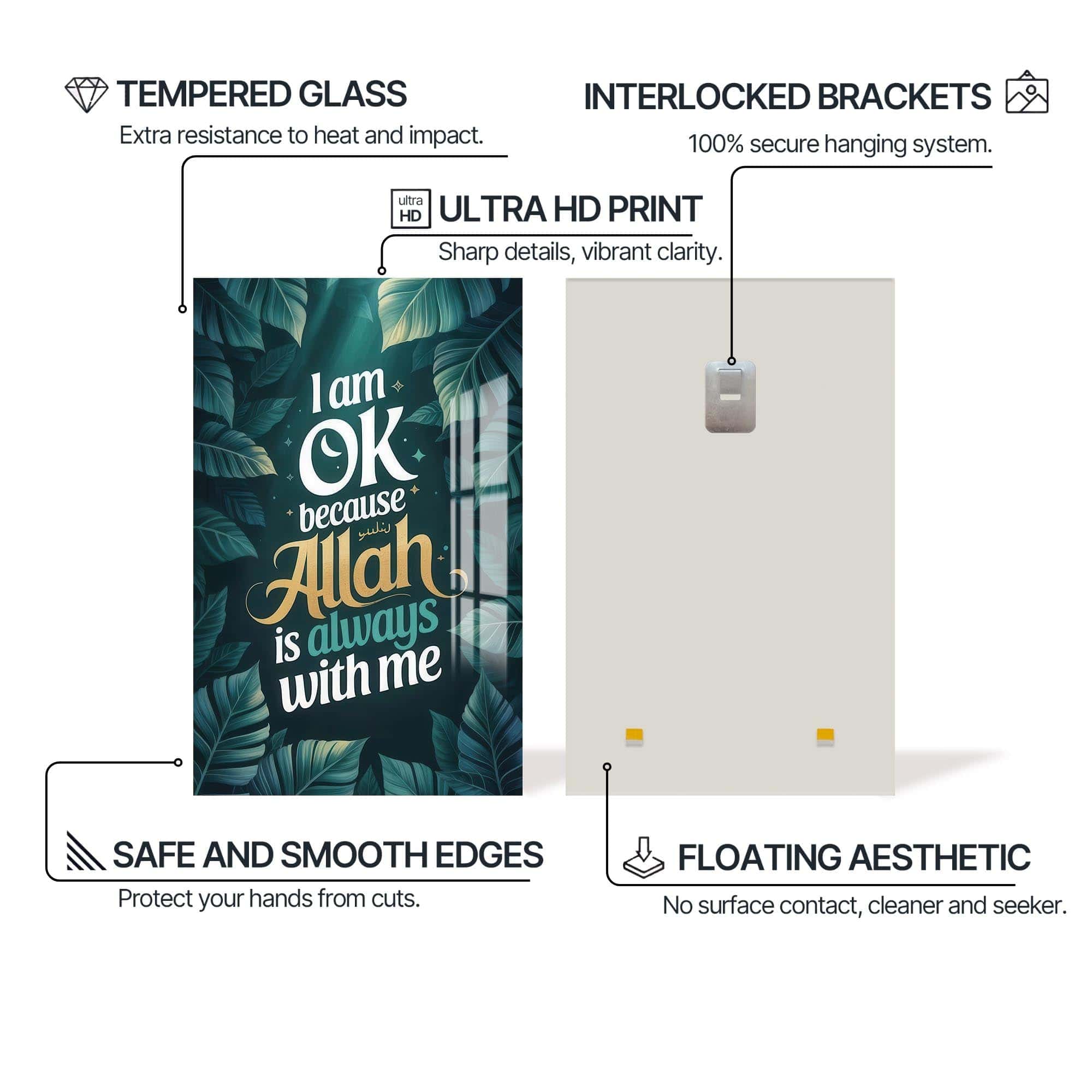 Artronauts Glass Print Allah Is Always With Me- Islamic Tempered Glass Wall Art
