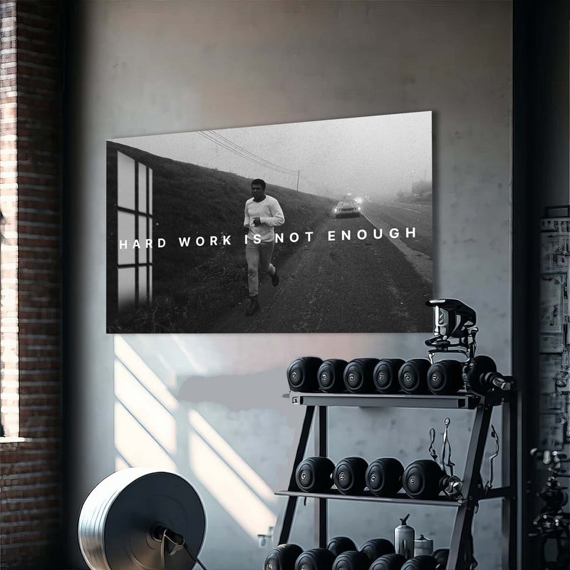 Artronauts Glass Print Muhammad Ali - Hard Work Is Not Enough