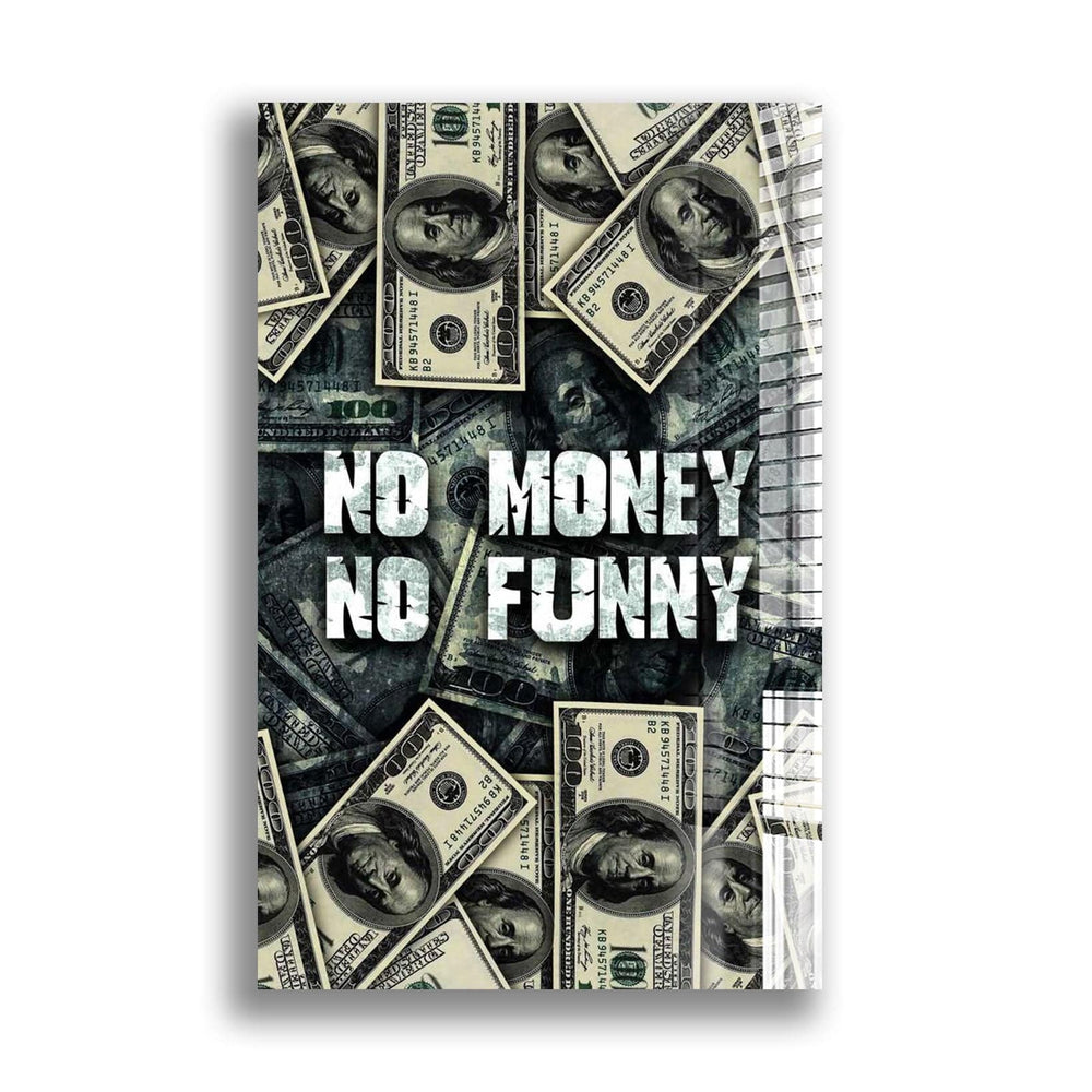 Artronauts Glass Print No Money No Funny